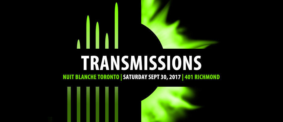 SubZeroArts presents Transmissions at Nuit Blanche Toronto 2017